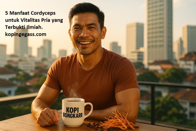 5 Manfaat Cordyceps yang Terbukti untuk Performa dan Vitalitas Pria